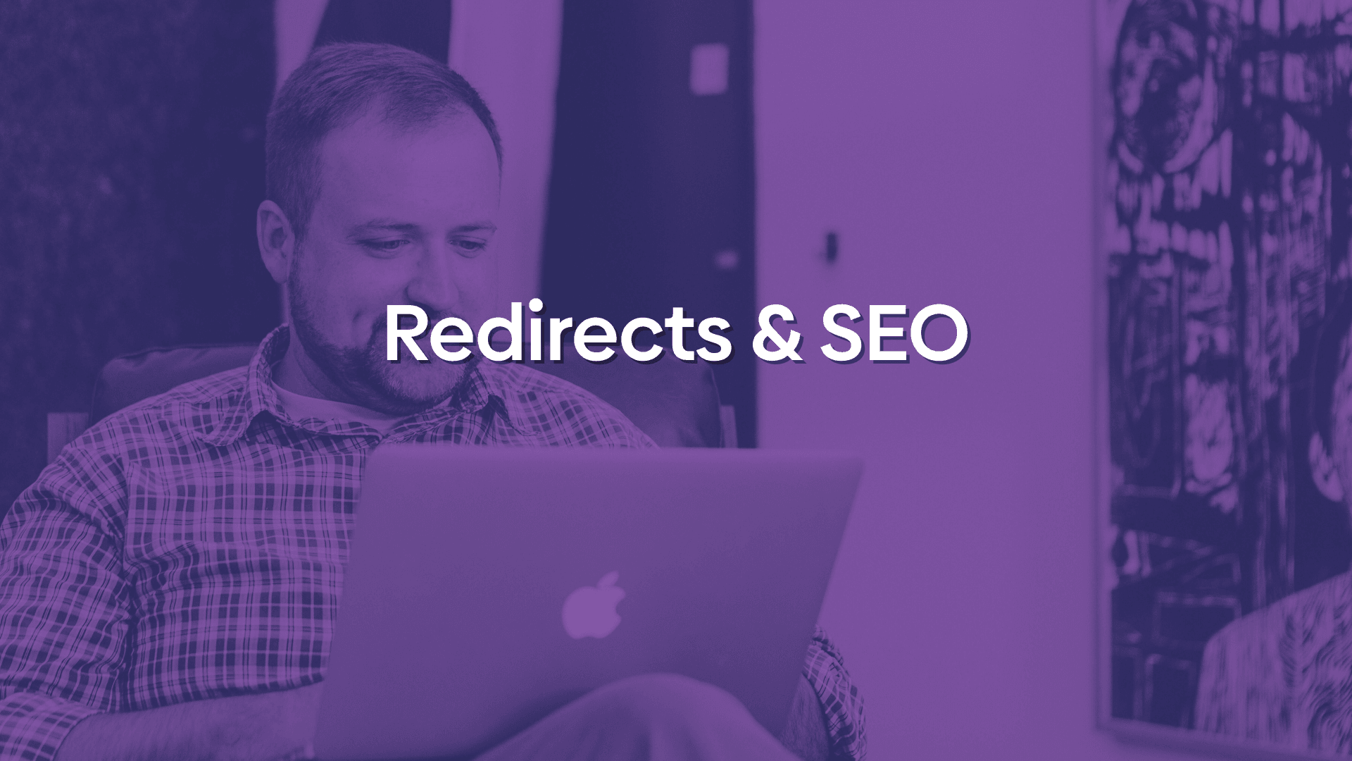 Graphic showing a person using a computer with a text overlay reading "redirects & SEO".